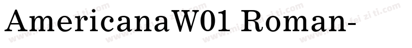 AmericanaW01 Roman字体转换